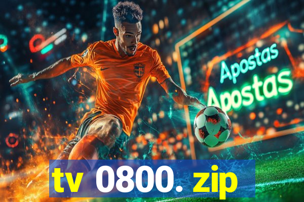 tv 0800. zip